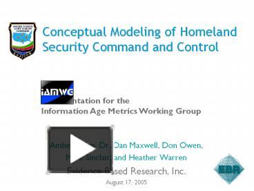 PPT – Conceptual Modeling of Homeland Security Command and Control ...