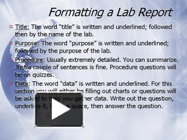 Formatting a Lab Report presentation | free to view
