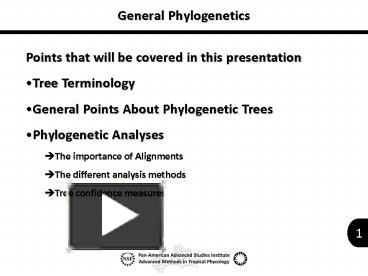 PPT – General Phylogenetics PowerPoint presentation | free to view - id ...