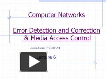 Computer Networks Error Detection and Correction presentation | free to ...