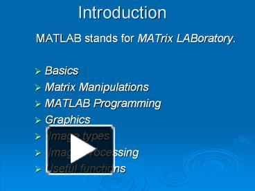 PPT – MATLAB stands for MATrix LABoratory. PowerPoint presentation ...