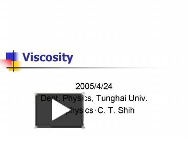 Viscosity presentation | free to view