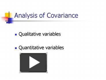 Analysis of Covariance presentation | free to view