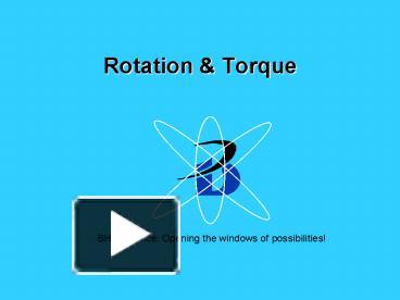 PPT – Rotation PowerPoint presentation | free to view - id: 1eacd9-ZDc1Z