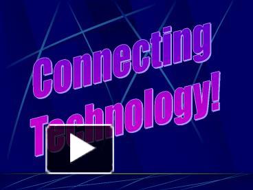 Connecting Presentation Free To View