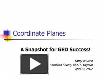 PPT – Coordinate Planes PowerPoint presentation | free to view - id ...