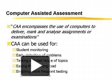 Computer Assisted Assessment presentation | free to view