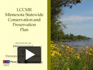 LCCMR Minnesota Statewide Conservation and Preservation Plan ...