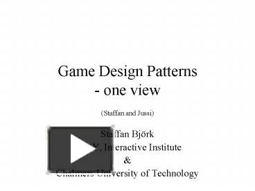 PPT – Game Design Patterns one view PowerPoint presentation | free to ...