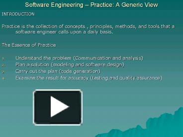 PPT – Software Engineering Practice: A Generic View PowerPoint ...
