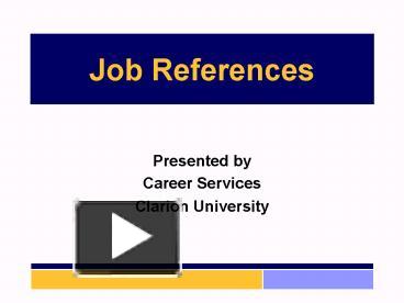 Job References presentation | free to download