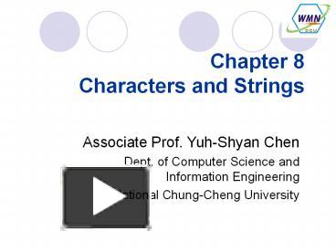 PPT – Chapter 8 - Characters and Strings PowerPoint presentation | free ...