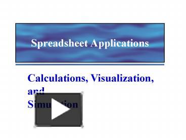 PPT – Spreadsheet Applications PowerPoint presentation | free to ...