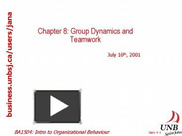 PPT – Chapter 8: Group Dynamics and Teamwork PowerPoint presentation ...