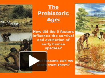 PPT – The Prehistoric Age: PowerPoint presentation | free to view - id ...