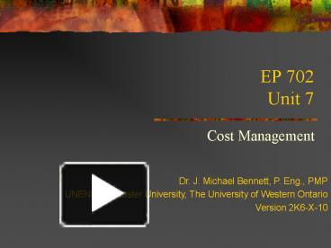 EP 702 Unit 7 presentation | free to view