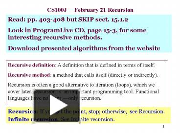 PPT – CS100J February 21 Recursion PowerPoint presentation | free to ...