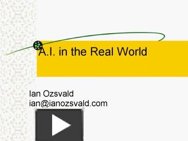 A.I. in the Real World presentation | free to download
