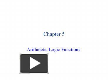PPT – Arithmetic Logic Functions PowerPoint presentation | free to view ...