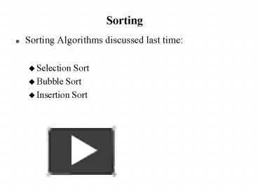 PPT – Sorting PowerPoint presentation | free to view - id: 2199db-N2VjY