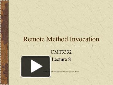 PPT – Remote Method Invocation PowerPoint presentation | free to view ...