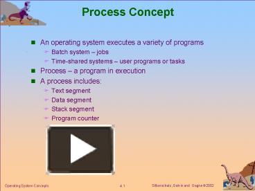 PPT – Process Concept PowerPoint presentation | free to download - id ...