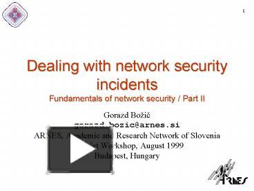 Dealing with network security incidents Fundamentals of network ...
