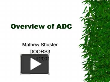 Overview of ADC presentation | free to download