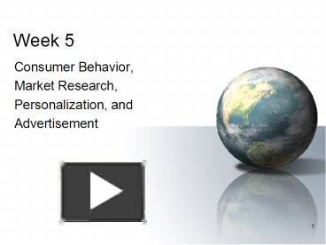 PPT – Week 5 PowerPoint presentation | free to view - id: 244ba-OTg2M