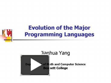 PPT – Evolution of the Major Programming Languages PowerPoint ...