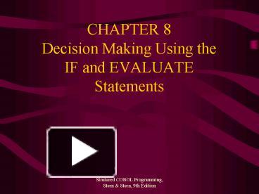 PPT – CHAPTER 8 Decision Making Using the IF and EVALUATE Statements ...