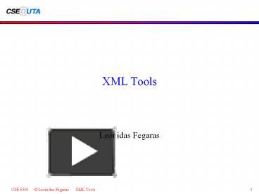 PPT – XML Tools PowerPoint presentation | free to download - id: 253265 ...