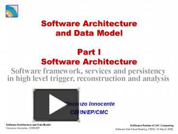 Software Architecture and Data Model Part I Software Architecture ...