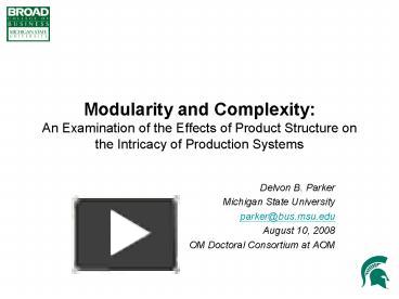 PPT – Modularity and Complexity: An Examination of the Effects of ...