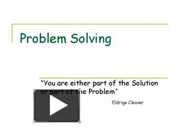 PPT – Problem Solving PowerPoint presentation | free to view - id ...
