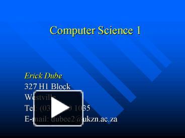 PPT – Computer Science 1 PowerPoint presentation | free to view - id ...