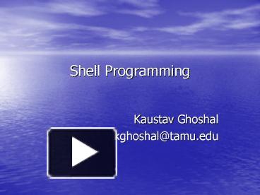 PPT – Shell Programming PowerPoint presentation | free to view - id ...