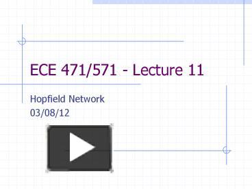 PPT – ECE 471/571 - Lecture 11 PowerPoint presentation | free to view ...