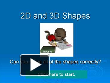 2D and 3D Shapes presentation | free to view