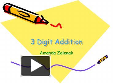3 Digit Addition presentation | free to view