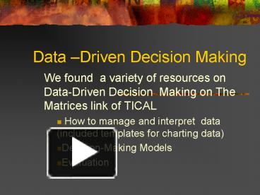 Data Driven Decision Making presentation | free to view