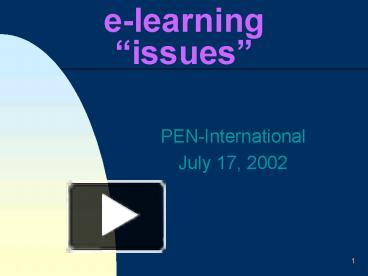 PPT – elearning issues PowerPoint presentation | free to view - id ...