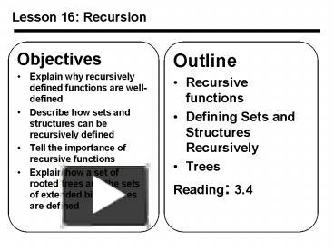 PPT – Lesson 16: Recursion PowerPoint presentation | free to view - id ...