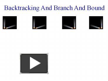 PPT – Backtracking And Branch And Bound PowerPoint presentation | free ...