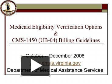 Medicaid Eligibility Verification Options presentation | free to view