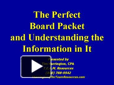 PPT – The Perfect Board Packet and Understanding the Information in It ...