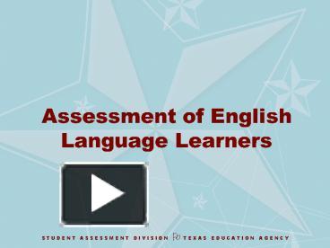 Assessment of English Language Learners presentation | free to view
