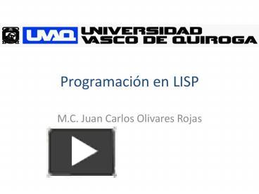 Programacin en LISP presentation | free to view