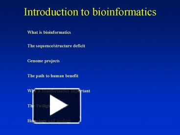 PPT – Introduction to bioinformatics PowerPoint presentation | free to ...