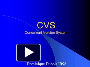 CVS Concurrent Version System presentation | free to download